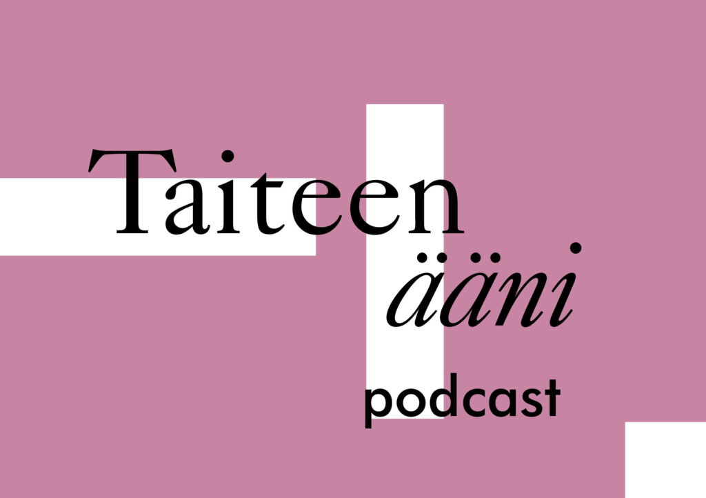 Taiteen ääni -podcast