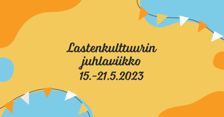 Lastenkulttuurin juhlaviikon kuvituskuva