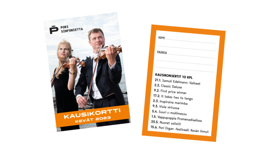 Pori Sinfoniettan kevätkauden 2023 kausikortti, etupuolella konserttimestarit Johanna Ilvesmäki ja Ion Buinovschi ja kääntöpuolella luettelo konserteista.